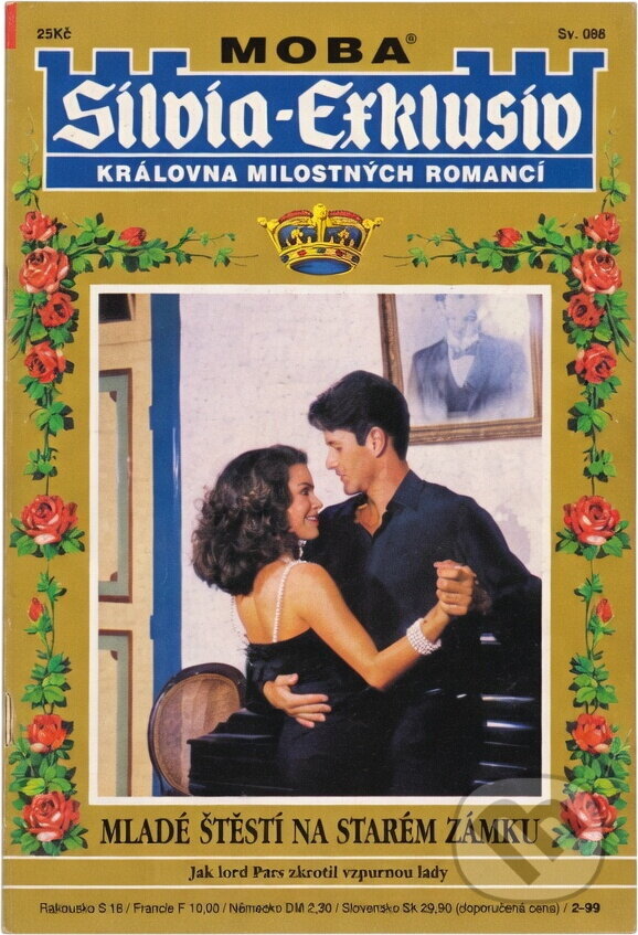 Kniha: Mladé štěstí na starém zámku (Viola Larsen). Moba, 1999