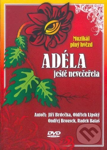 Levně Adéla ještě nevečeřela (Muzikál plný hvězd) - Radek Baláž - film z kategorie Komédie