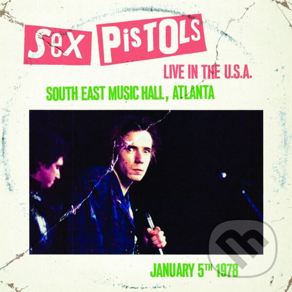 Kniha Sex Pistols: Live In The Usa 1978 - Atlanta (Red) LP