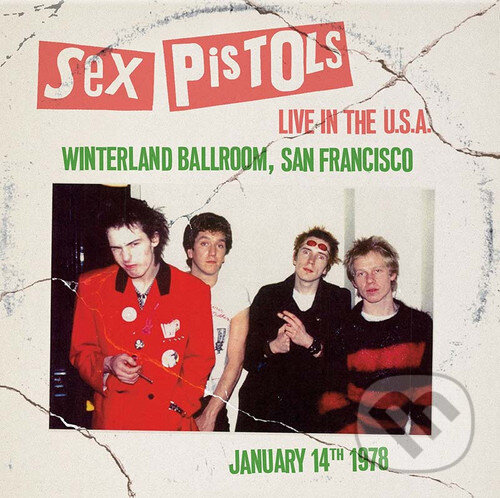 Kniha Sex Pistols: Live In The Usa 78-dallas (White) LP