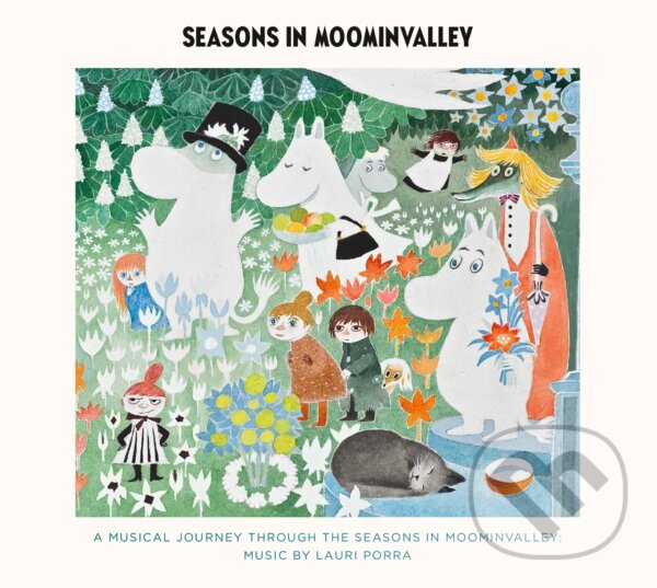 Levně Lauri Porra: Seasons In Moominvalley - Lauri Porra