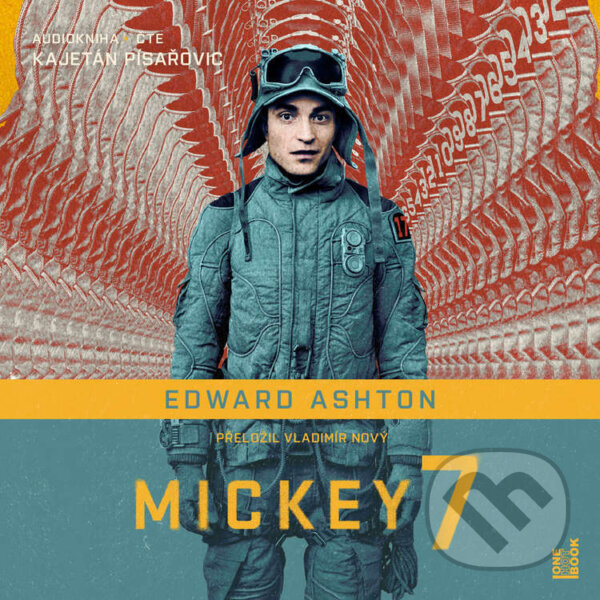 Audiokniha: Mickey7 (Edward Ashton). OneHotBook, 2025