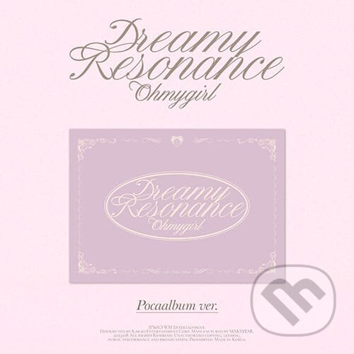 Kniha Oh My Girl: Dreamy Resonance (Mini Album)