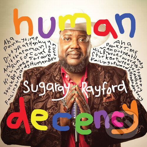 Levně Sugaray Rayford: Human Decency LP - Sugaray Rayford