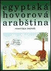 Kniha: Egyptská hovorová arabština (František Ondráš). Set Out, 2002
