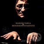 Levně Marián Varga & Moyzesovo Kvarteto - Marián Varga & Moyzesovo Kvarteto