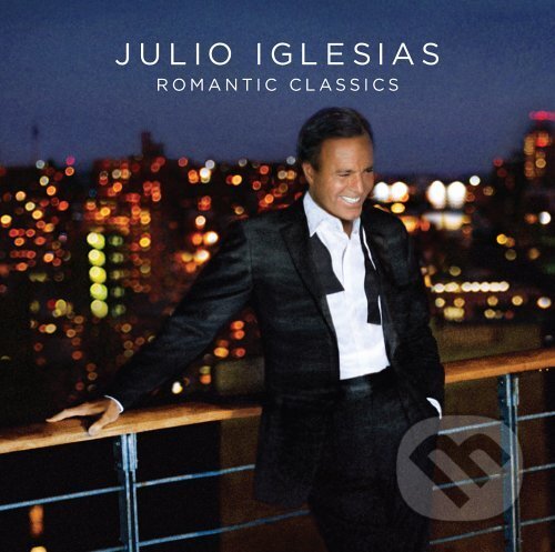 JULIO IGLESIAS: ROMANTIC CLASSICS, , 2006
