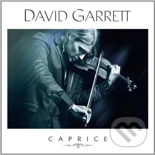 Hudební CD: DAVID GARRETT - CAPRICE (). 