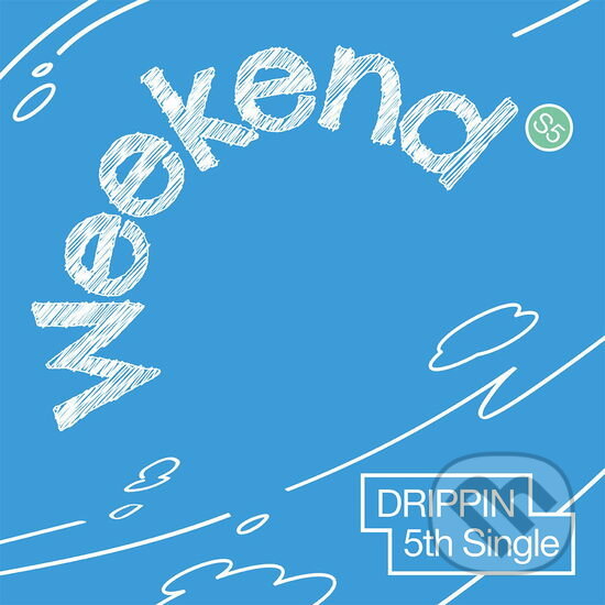 Kniha Drippin: Weekend / Weekend edition