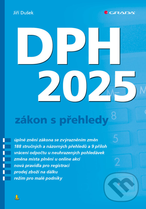 E-kniha: DPH 2025 - zákon s přehledy (Jiří Dušek). Grada, 2025