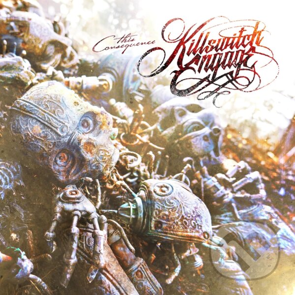 Kniha Killswitch Engage: This Consequence