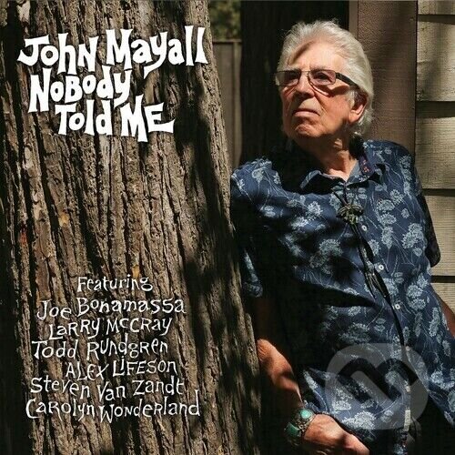 Levně John Mayall: Nobody Told Me - John Mayall
