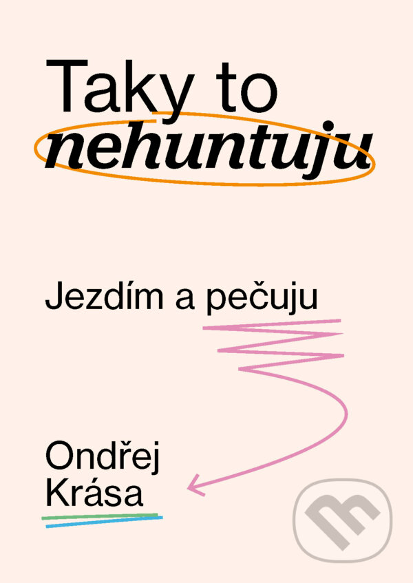 E-kniha: Taky to nehuntuju (Ondřej Krása). TZ-one, 2025