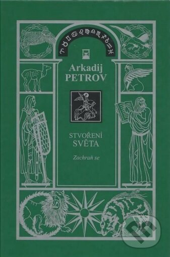 Kniha Stvoření světa 1 - Zachraň se