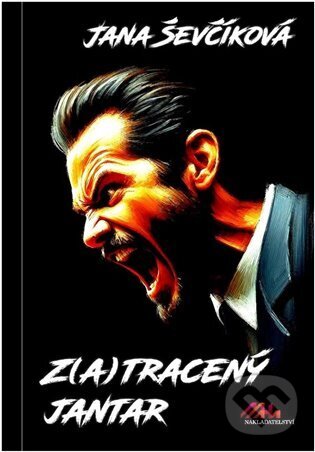 Levně Z(a)tracený jantar - Jana Ševčíková - kniha z kategorie Romantické