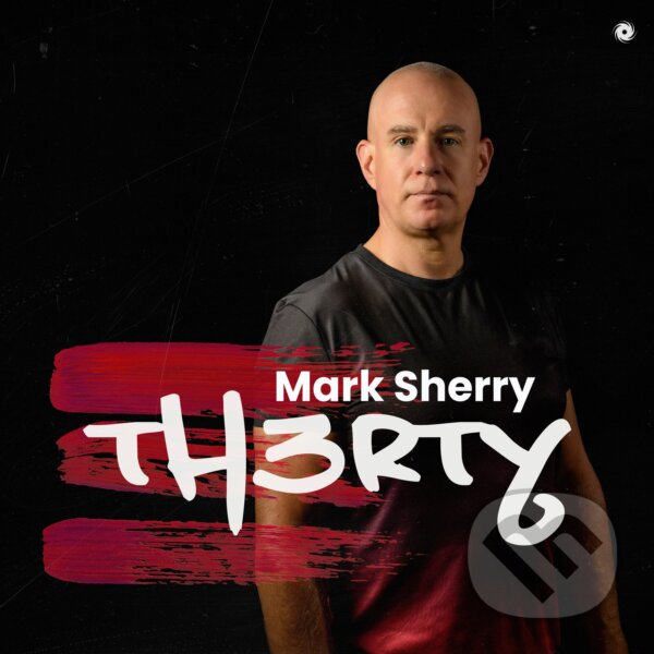 Levně Mark Sherry: Th3Rty (2 CD) - Mark Sherry