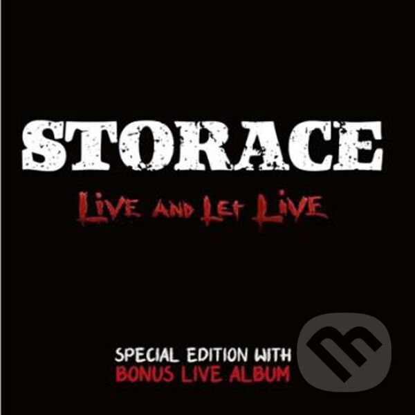 Kniha Storace: Live And Let Live