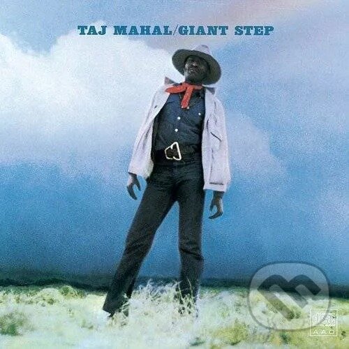 Levně Taj Mahal: Giant Steps / De Ole Folks At Home - Taj Mahal