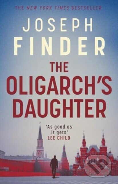 Levně The Oligarch's Daughter - Joseph Finder - kniha z kategorie Thrillery
