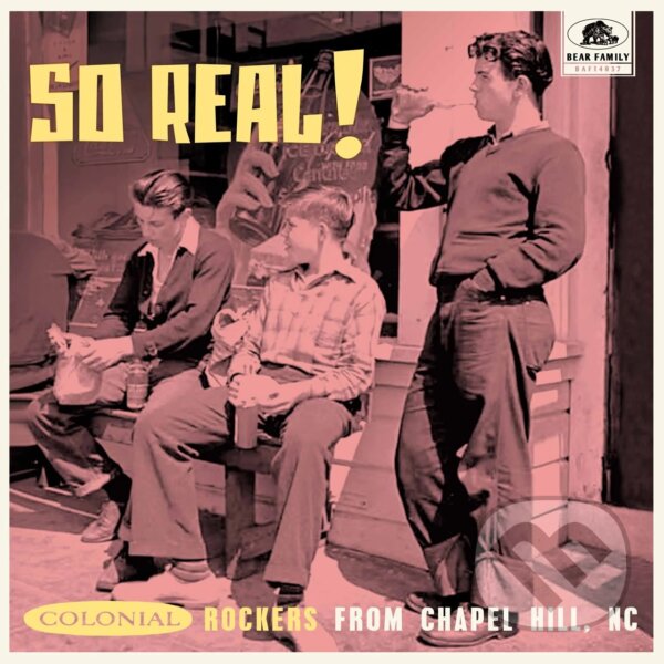 Levně So Real! - Colonial Rockers From Chapel Hill, Nc / Booklet LP