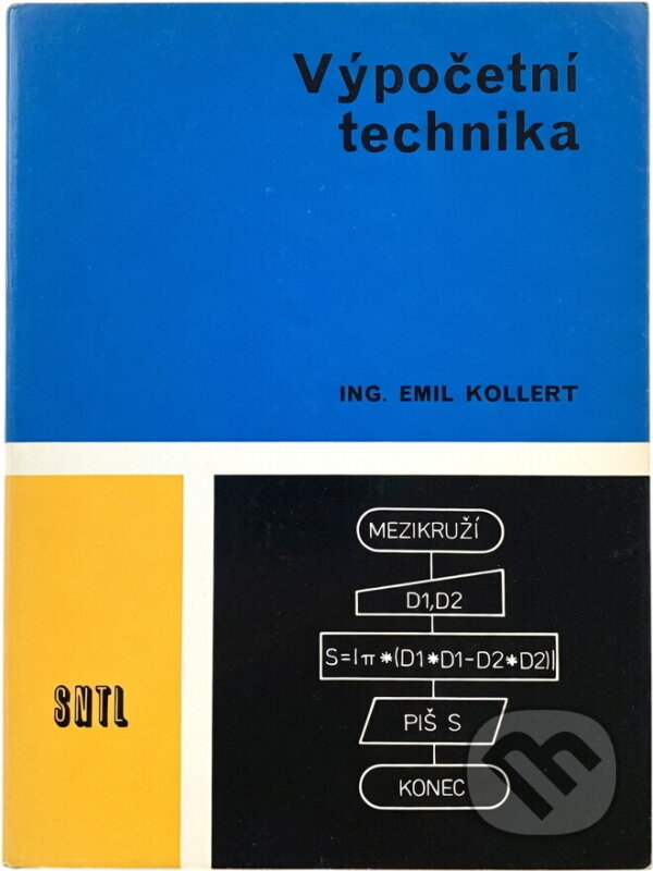 Kniha: Výpočetní technika : učebnice pro 2. ročník středních odborných škol (Emil Kollert). SNTL, 1989