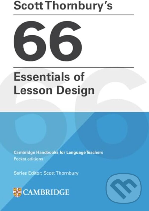 Kniha Scott Thornbury's 66 Essentials of Lesson Design Paperback