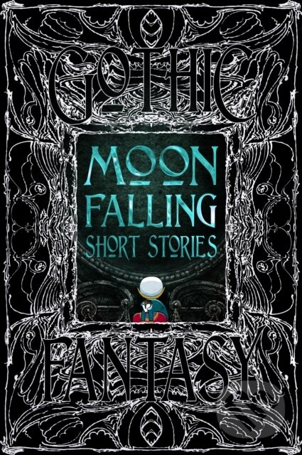 Levně Moon Falling Short Stories - kniha z kategorie Mýty, povesti a legendy