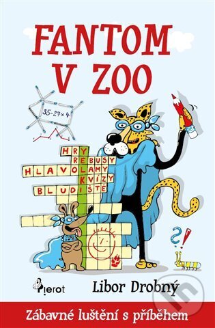 Fantom v ZOO - Zábavné luštění s příběhem