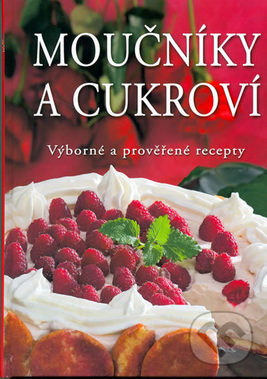 Kniha: Moučníky a cukroví [CZ] (Ewa Aszkiewicz). Junior, 2005