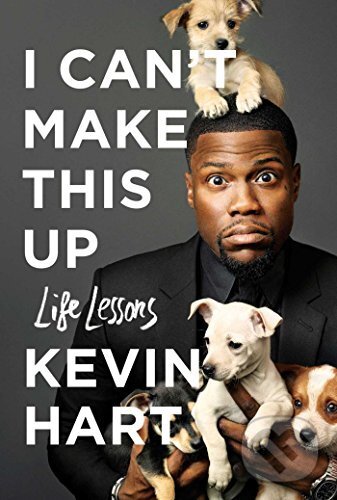 Kniha: I Can't Make This Up: Life Lessons (). , 2017
