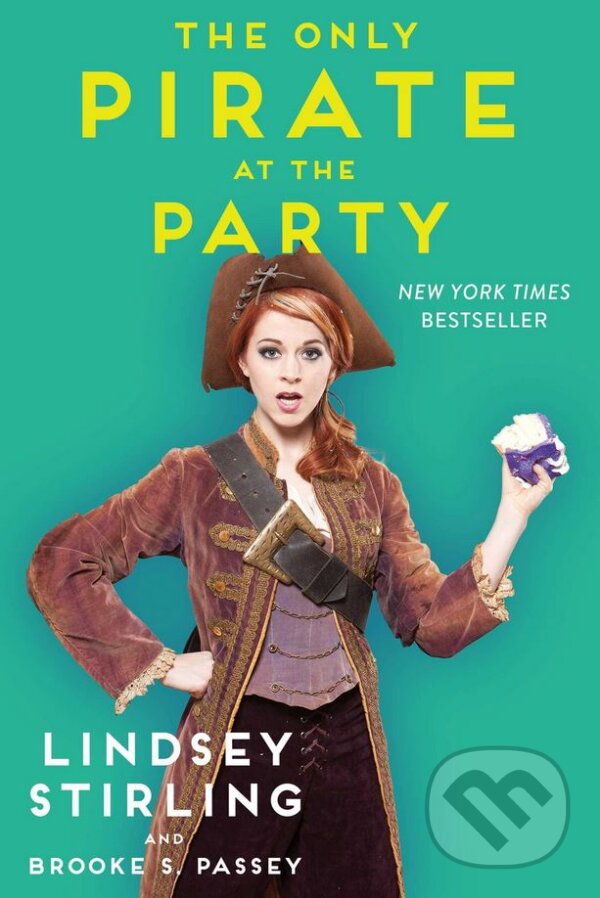 Levně The Only Pirate at the Party - Lindsey Stirling - kniha z kategorie Hudba