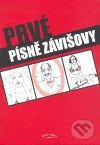 Kniha: Prvé písně Závišovy (Záviš). Julius Zirkus, 2008