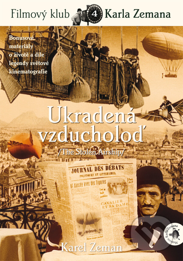 Film: Ukradená vzducholoď (Karel Zeman) (DVD). , 2013