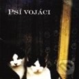 Levně Psí vojáci: Těžko Říct - Psí vojáci
