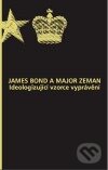 James Bond a major Zeman, Pistorius & Olšanská, 2007