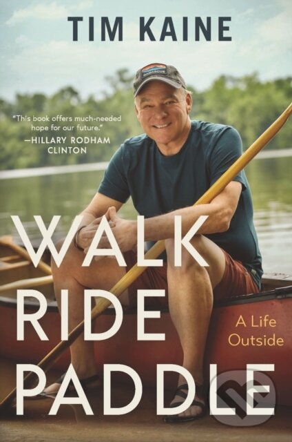 Kniha Walk Ride Paddle