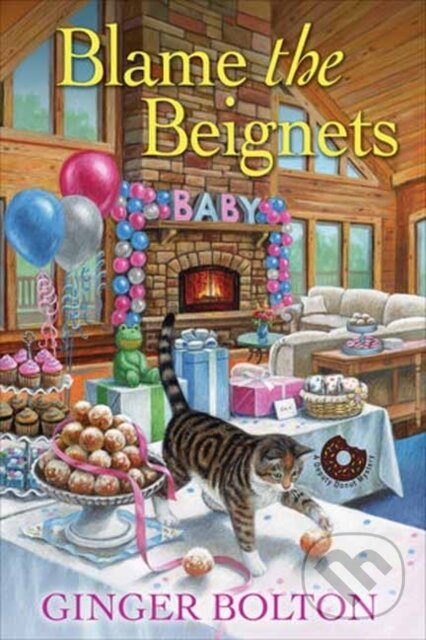 Levně Blame the Beignets - Bolton Ginger - kniha z kategorie Beletria