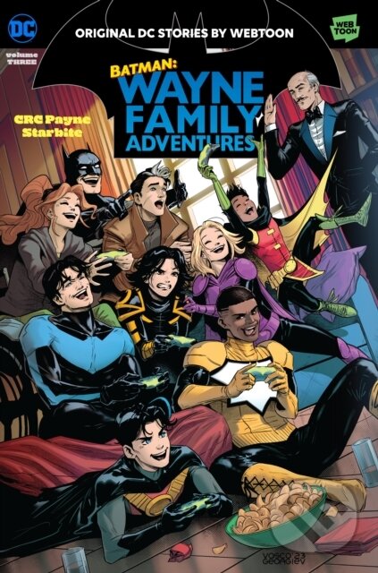 Levně Batman: Wayne Family Adventures Volume Three - CRC Payne, StarBite - kniha z kategorie Komiksy
