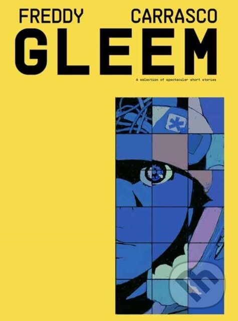 Levně GLEEM - Freddy Carrasco - kniha z kategorie Komiksy