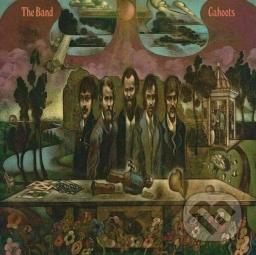 The Band: Cahoots LP