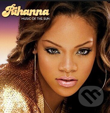 Kniha Rihanna: Music Of The Sun LP