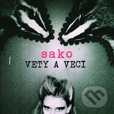 Levně Sako: Vety a veci - Sako