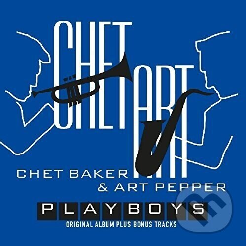 Kniha Chet Baker, Art Pepper: Playboys