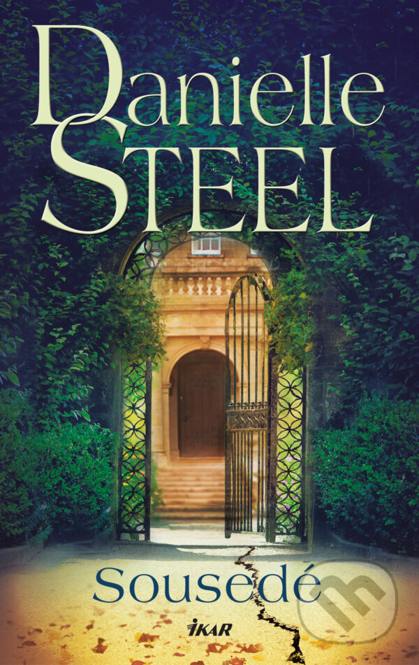 E-kniha: Sousedé (Danielle Steel). Ikar CZ, 2025