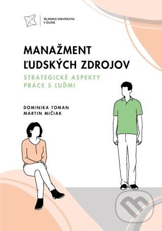 Levně Manažment ľudských zdrojov. Strategické aspekty práce s ľuďmi - kniha z kategorie Management v podnikaní