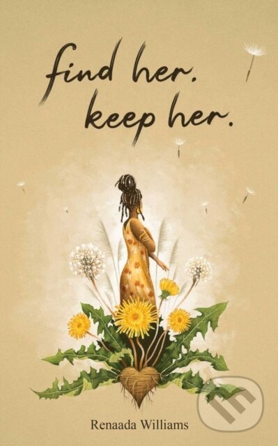 Kniha find her. keep her.