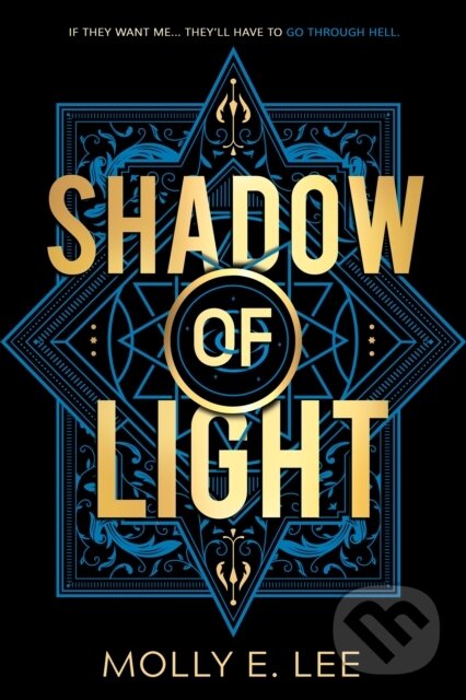 Levně Shadow of Light - Molly E. Lee - kniha z kategorie Beletria