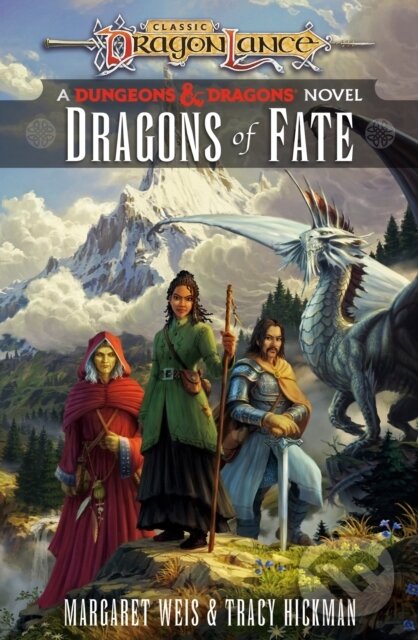 Kniha: Dragons of Fate (Margaret Weis a Tracy Hickman). , 2024