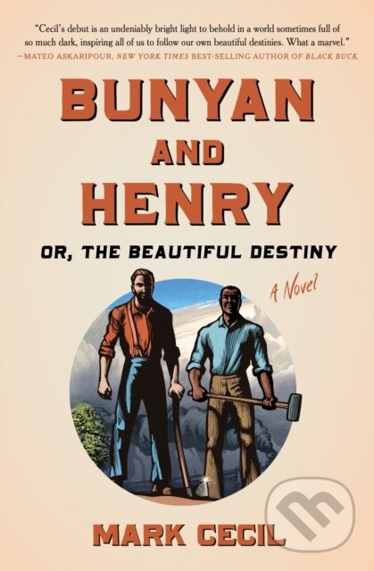 Levně Bunyan and Henry; Or, the Beautiful Destiny (A Novel) - kniha z kategorie Mýty, povesti a legendy