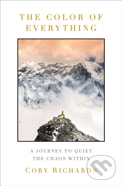 Levně The Color of Everything (A Journey to Quiet the Chaos Within) - kniha z kategorie Životopisy